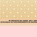 Mi proyecto del curso: SEO y SEM: estrategias de posicionamiento en Google. Marketing, Social Media, Digital Marketing, Mobile Marketing, Content Marketing, Growth Marketing, SEO, and SEM project by luciatoderi - 01.27.2023