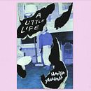 Cover Redesign of Hanya Yanagihara's 'A Little Life'. Een project van Grafisch ontwerp, Traditionele illustratie y Fictie schrijven van Matteo Catilo - 18.02.2023