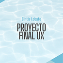 Mi proyecto del curso: Introducción al diseño UX. Un proyecto de UX / UI, Diseño Web, Diseño mobile y Diseño digital de Cintia Lobato - 30.03.2023