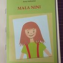 Mała Nini. Un progetto di Illustrazione tradizionale, Character design, Design editoriale, Scrittura, Disegno, Stor, board, Illustrazione infantile, Narrativa, Scrittura creativa e Letteratura per bambini e ragazzi	 di Anna Sadowska - 06.04.2023