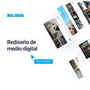 UX & UI Case Study | Diario "El Día" | Rediseño web. Un projet de Design , Design d'interaction , et Webdesign de Lucia Mendiburu - 26.04.2023