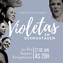 Violetas em Desmontagem Ein Projekt aus dem Bereich Werbung, Grafikdesign und Collage von marinagalvincio - 12.06.2023