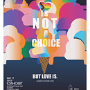 Always Choose Love. Un progetto di Illustrazione tradizionale, Illustrazione vettoriale, Design di poster , Illustrazione digitale, Arte concettuale, Design e Pubblicità di Marisol Suarez - 05.07.2023