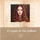 EL LEGADO DE ELIA GAILHARD. Writing, Creativit, Stor, telling, Narrative, Fiction Writing, and Creative Writing project by Imma Torres - 07.27.2023