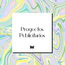 PROYECTOS PUBLICITARIOS . Projekt z dziedziny  Projektowanie plakatów użytkownika Julia Koliva - 25.09.2023