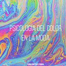 TRABAJO FINAL SOBRE LA PSICOLOGÍA DEL COLOR EN LA MODA. Un progetto di Fotografia e Fotografia pubblicitaria di Lidia González Parra - 26.09.2023