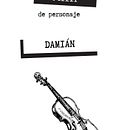 Perfil de Personaje: Damián Ein Projekt aus dem Bereich Schrift, Erzählung, Literarisches schreiben und Kreatives Schreiben von Inka - 13.10.2023