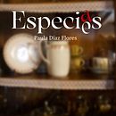 Especie(a)s por Paula Díaz Flores. Script, Communication, and Creative Writing project by paula95diaz - 01.17.2024