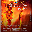 Mi proyecto del curso: Revista Umbanda Para todos. Un proyecto de Dirección de arte, Diseño editorial, Diseño gráfico, Comunicación y Diseño de la información de Vanessa Alexandra Zelaya Ocampos - 29.01.2024