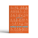 Dubai Is My Home. T, pograph, Graphic Design, Vector Illustration, and Design project by Maya Smadi - 11.13.2023