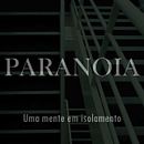 PARANOIA - Uma mente em isolamento. Cinema, Vídeo e TV, Design de som, Áudio, e Pós-produção audiovisual projeto de Matheus Müller - 18.11.2020