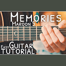 "Memories" - Maroon 5 Guitar Lesson. Music, and Education project by Cody Joyce - 05.29.2024