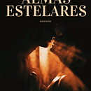 Almas esterales. Un progetto di Scrittura, Creatività, Stor, telling, Narrativa, Scrittura di narrativa fiction e Scrittura creativa di Alicia Parra - 10.06.2024