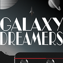 Galaxy Dreamers - Poster . % Joe Netherton tarafından hazırlanan Grafik Tasarım projesi - 07.10.2024