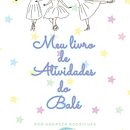 Projeto livro de atividades . Een project van  Br, ing en identiteit, Grafisch ontwerp, Presentatieontwerp y Educatie van ANDREZA RODRIGUES - 19.07.2024