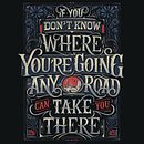 Se você não sabe para onde está indo, qualquer caminho pode levá-lo lá - Imprimir. Caligrafia, Desenho, Direção de arte, Design, Desenho tipográfico, H, Lettering, Ilustração digital, Lettering, Lettering digital, e Lettering 3D projeto de Macarena Chomik - 07.08.2024