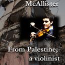 Libro:  FROM PALESTINE A VIOLINIST. Writing project by Carlos Alberto Gómez Acuña. - 09.27.2024