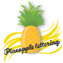 Pineapple Lettering. Lettering, and Digital Lettering project by Salomé Piña Lara - 12.11.2024