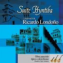 Suite Hyntiba. Music Production project by Ricardo Londoño Aguirre - 01.20.2025