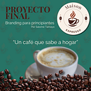 Mi proyecto del curso: Branding para principiantes - Maison espresso “Un café que sabe a hogar” . Pencitraan Merek, Identitas, Desain Logo, Dan Desain Digital proyek oleh Salomé Tamayo - 02.06.2025