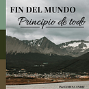 Fin del mundo. Principio de todo. Un progetto di Design, UX / UI, Consulenza creativa, Marketing, Web design, Creatività e Gestione di un portfolio di Gimena Enriz - 12.02.2025