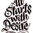 All Starts with Desire. Calligraph, Lettering, Street Art, H, and Lettering project by Miriam Fluri - 04.03.2025