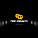 FRIKISMO BIEN. Een project van Podcasting van Mario Merino - 20.04.2025