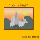 "Los Frailes". Un progetto di Scrittura creativa, Creatività, Narrativa, Stor, telling e Scrittura di Alicia Bengtsson - 24.04.2025
