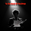 To the Back of the Head. Film, Video, TV, Script, and Writing project by Loren Qualls PhD - 07.09.2025