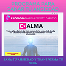 Calma: Curso para sanar la ansiedad. Projekt z dziedziny Med, tacja i Uważność użytkownika Mariela Pedotti - 11.07.2025