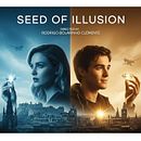 Guião: Curta-Metragem "Seed of Ilusion". Projekt z dziedziny Komunikacja, Kreat, wne pisanie i Pisanie scenariusz użytkownika Rodrigo Bolarinho Clemente - 21.07.2025