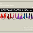 Colección cápsula: Drama. Een project van  Modeontwerp van Silvia Rostán - 06.10.2025