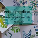 Técnicas aplicadas de ilustración en acuarela. Ilustração tradicional, Artes plásticas, Pintura, e Pintura em aquarela projeto de Ana Mainar Juste - 08.12.2025
