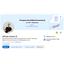 Perfil de LinkedIn para mi Nuevo Rol en Ventas B2B. Un projet de Business , et Marketing de Alfredo Gomez - 09.12.2025