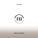 Manual de marca - Rebranding FERRUS BRATOS. Un projet de Design graphique, Br et ing et identité de Javier Bajo Gómez - 03.02.2026