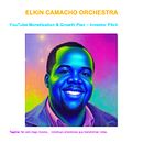 Elkin Camacho Orchestra  . % Elkin Camacho tarafından hazırlanan Müzik Prodüksi, onu, Ses, Müzik, Ola, lar, He, kel, Metin, azarlığı, Ve Marka Stratejisi projesi - 03.24.2026