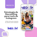INEDUIN: Estrategias de storytelling para reels de Instagram . Marketing, Social Media, Storytelling, Marketing digital, Marketing mobil, Instagram, Marketing de conținut, Comunicare & Instagram Marketing de Chris Valery Peramás Monsalve - 07.10.2026