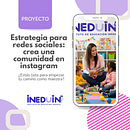 INEDUIN: Crea una comunidad en instagram . Social Media, Marketing digital, Instagram, Marketing de conținut & Instagram Marketing de Chris Valery Peramás Monsalve - 07.28.2026