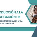 Investigación UX: Reserva de Citas Médicas en Línea para Clínicas . % María Infantes tarafından hazırlanan Geleneksel illüstrasyon projesi - 08.20.2026
