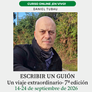 Escribir un guión, un viaje extraordinario . % Daniel Tubau tarafından hazırlanan Güzel sanatlar projesi - 08.24.2026