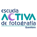 Escuela Activa de Fotografía, Querétaro