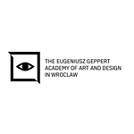 The Eugeniusz Geppert Academy of Art and Design