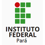 IFPA - Instituto Federal de Educação, Ciência e Tecnologia do Pará
