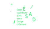 ÉSAD École Supérieure d'Art et de Design d'Orléans