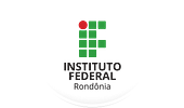 IFRO - Instituto Federal de Educação, Ciência e Tecnologia de Rondônia