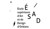 École Supérieure d'Art et de Design d'Orléans - ESAD