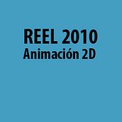 Reel 2D. Film, Video, and TV project by Asís Merino - 01.14.2011