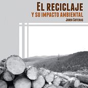 Libro: El reciclaje y su impacto ambiental. Design project by Jordi Soteras - 02.23.2011
