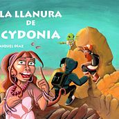 La Llanura de Cydonia. Een project van Traditionele illustratie van Miquel Díaz - 30.05.2011