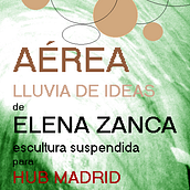 AÉREA. Een project van  Ontwerp van ELENA ZANCA - 29.09.2011